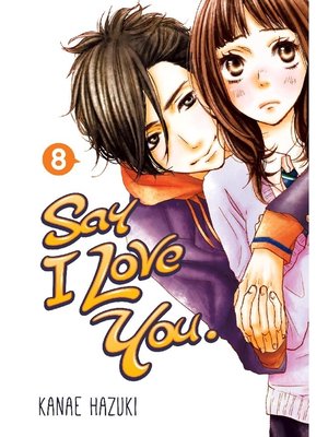Say I Love You., Volume 8 - ebook